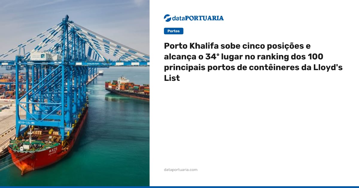 Porto Khalifa sobe cinco posições e alcança o 34º lugar no ranking dos ...